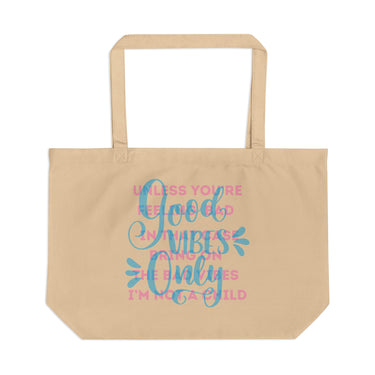 Market Tote - Good Vibes Only Unless You're Feeling Sad
